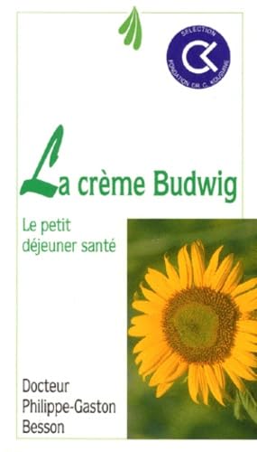 La Crème Budwig, le petit déjeuner santé book