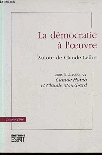 La démocratie à l'oeuvre book
