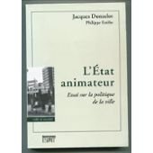 L'Etat animateur : essai sur la politique de la ville Books