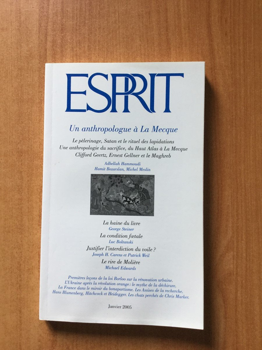 Esprit, N° 311, Janvier 2005 : Un anthropologue à La Mecque book