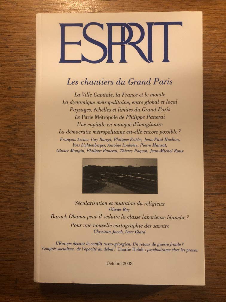 Esprit, N° 10 Octobre 2008 : Les chantiers du Grand Paris book