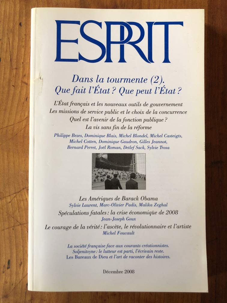 Revue Esprit; dans la tourmente t.2 ; que fait l'état ? que peut l'état ? (édition 2008) Books