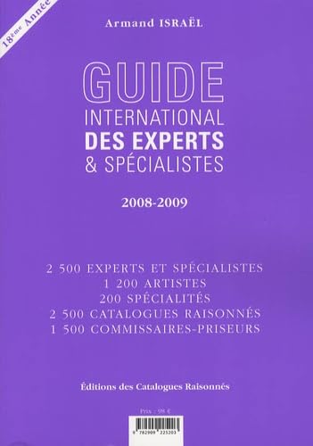 Le guide international des experts et spécialistes 2008-2009 Film, Art & Culture