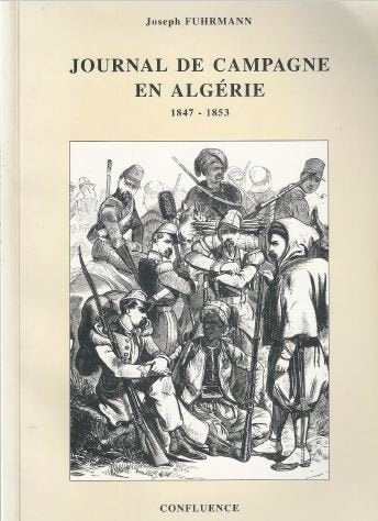 Journal de campagne en Algérie : 1847-1853 book