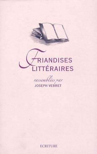 Friandises littéraires book