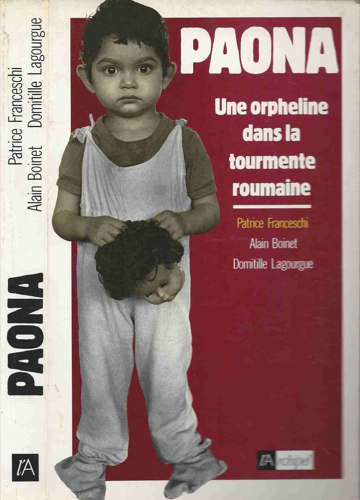 Paona : une orpheline dans la tourmente roumaine Books