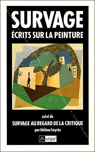 Ecrits sur la peinture. Survage au regard de la critique book