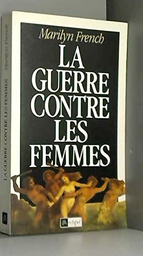 La guerre contre les femmes book
