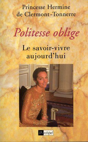 Politesse oblige : le savoir-vivre aujourd'hui Books
