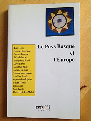 Le pays basque et l'europe book