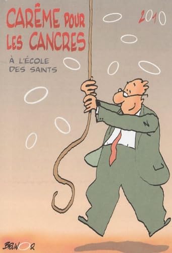 Carême pour les cancres à l'école des saints book