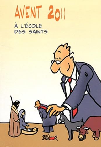 L'Avent et le temps de Noël à l'école des saints book