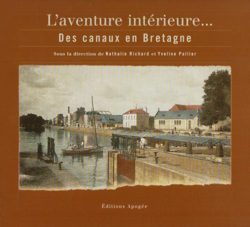 Aventure interieure canaux en bretag Books