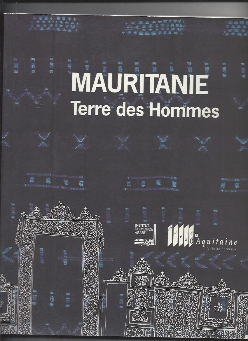 Mauritanie terre des hommes 2 vol. Books