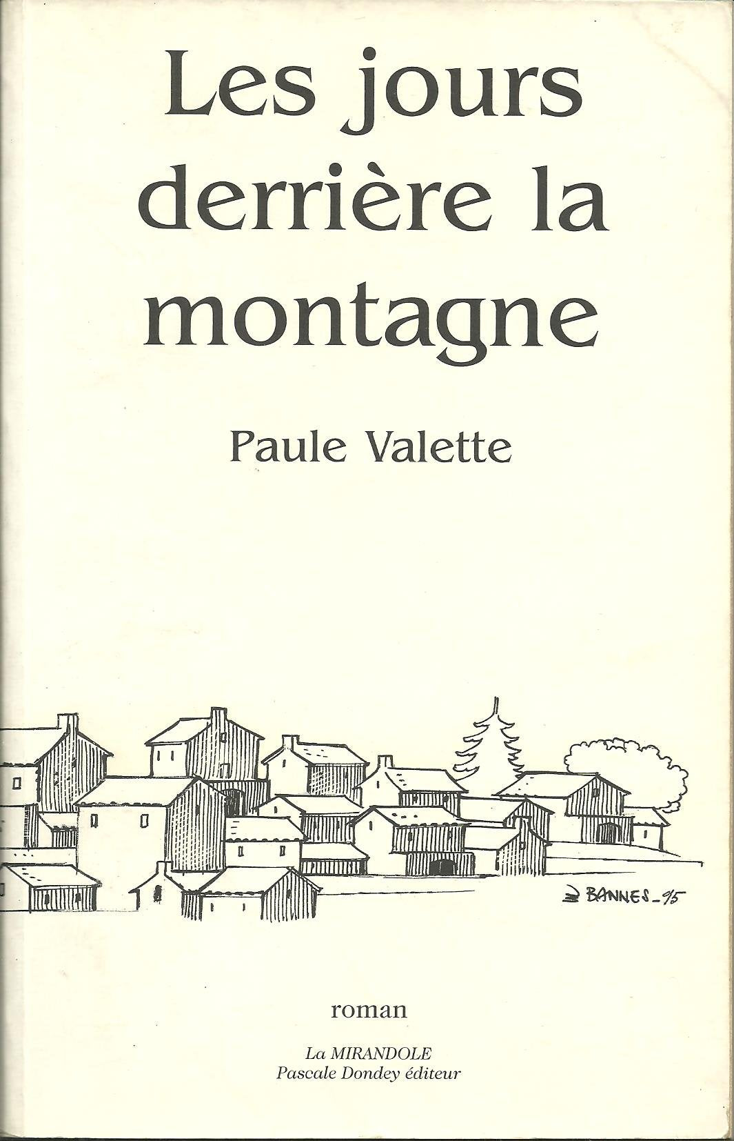 Les jours derrière la montagne Books