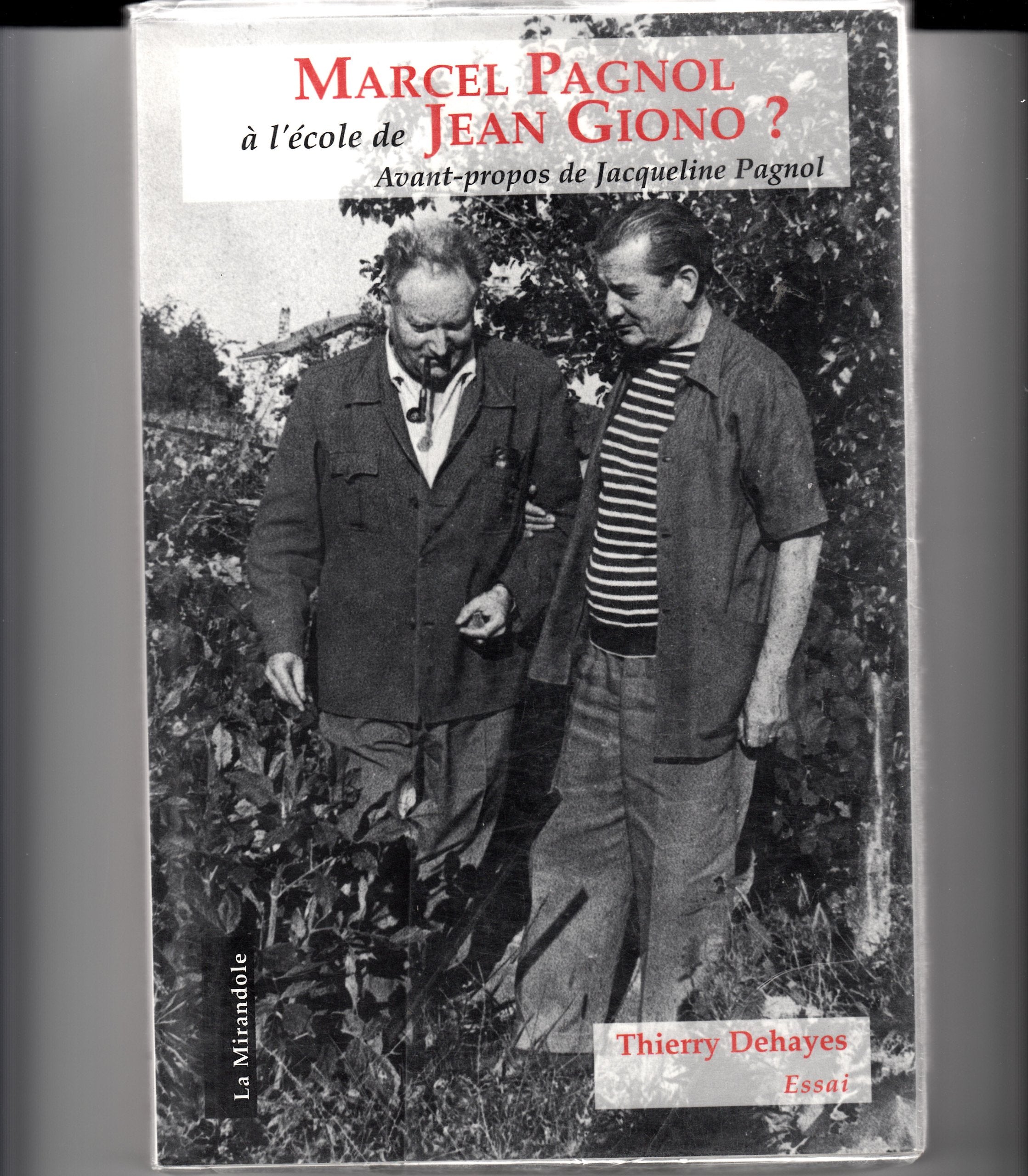 Marcel Pagnol A L'Ecoute De Jean Giono Books