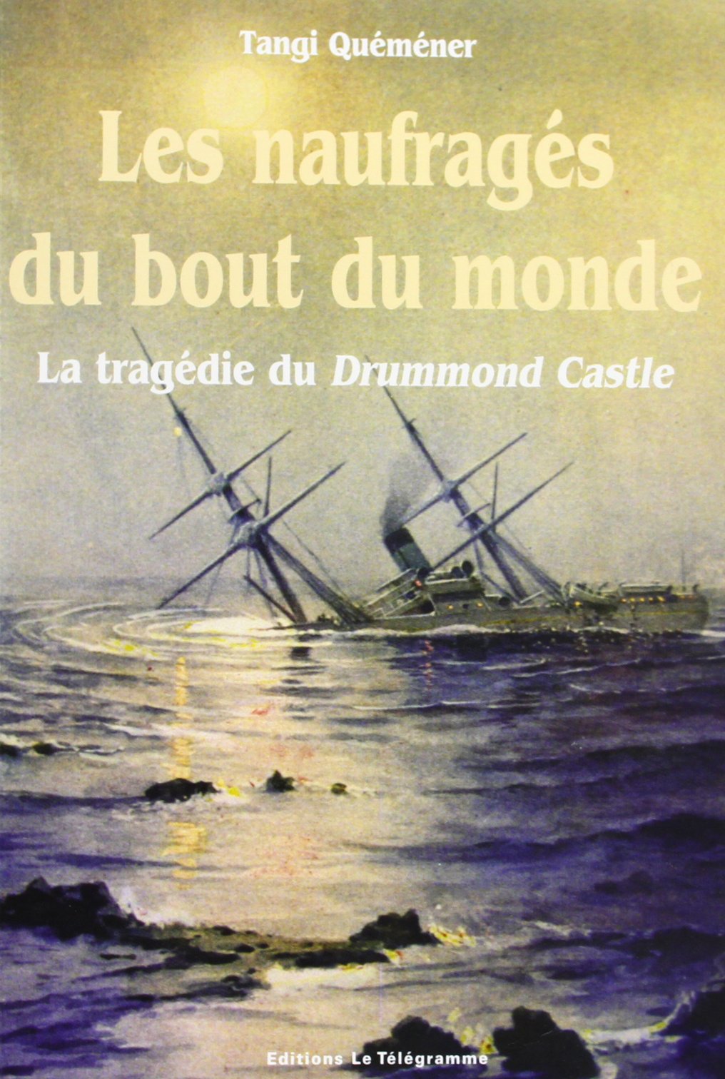 Les naufrages du bout du monde book