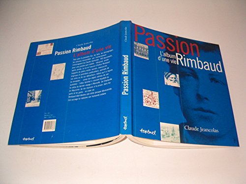 Passion Rimbaud : album d'une vie Film, Art & Culture
