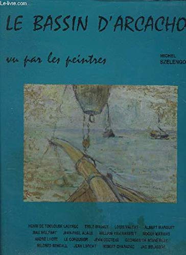 Le Bassin d'Arcachon vu par les peintres book