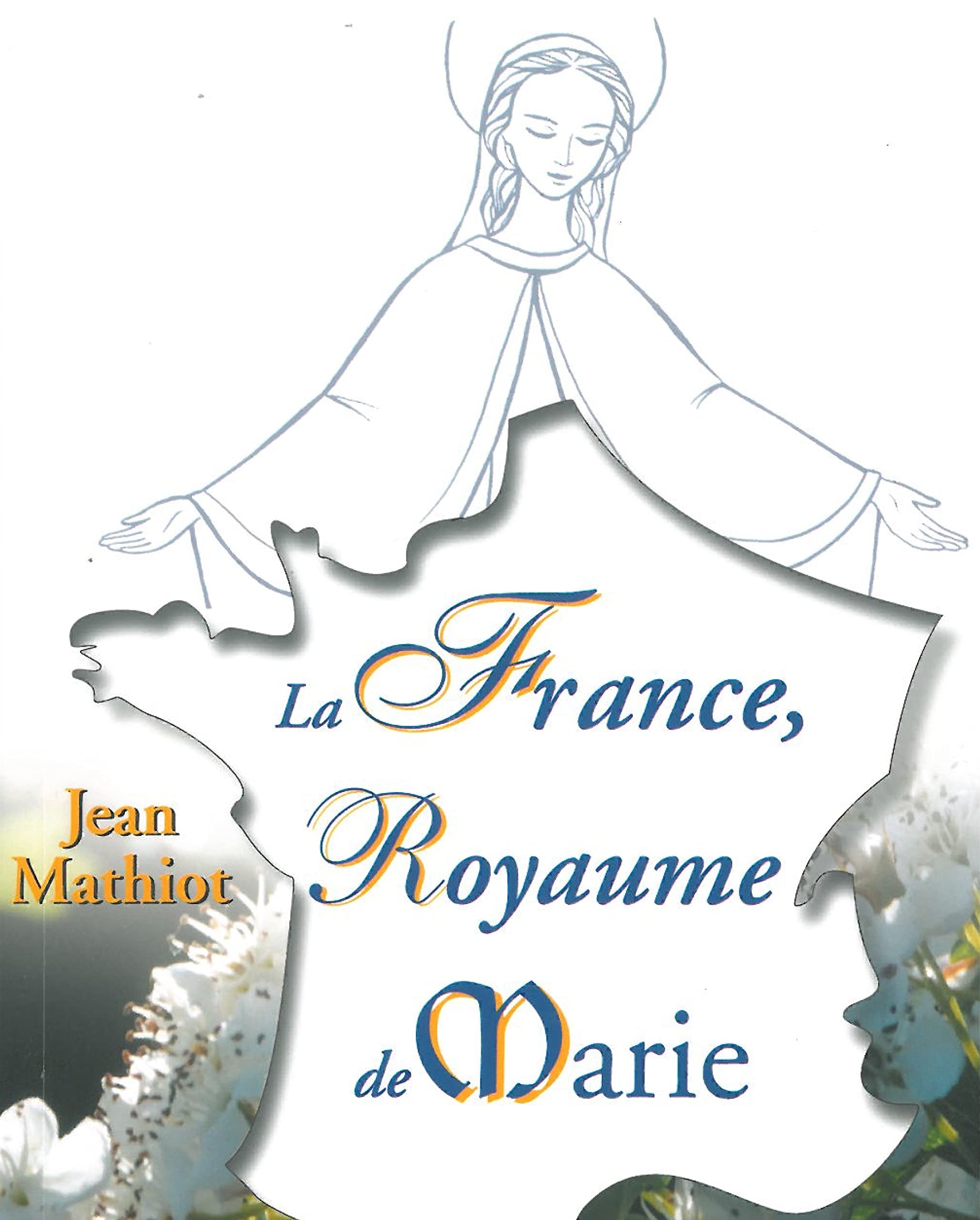 La France royaume de Marie Books