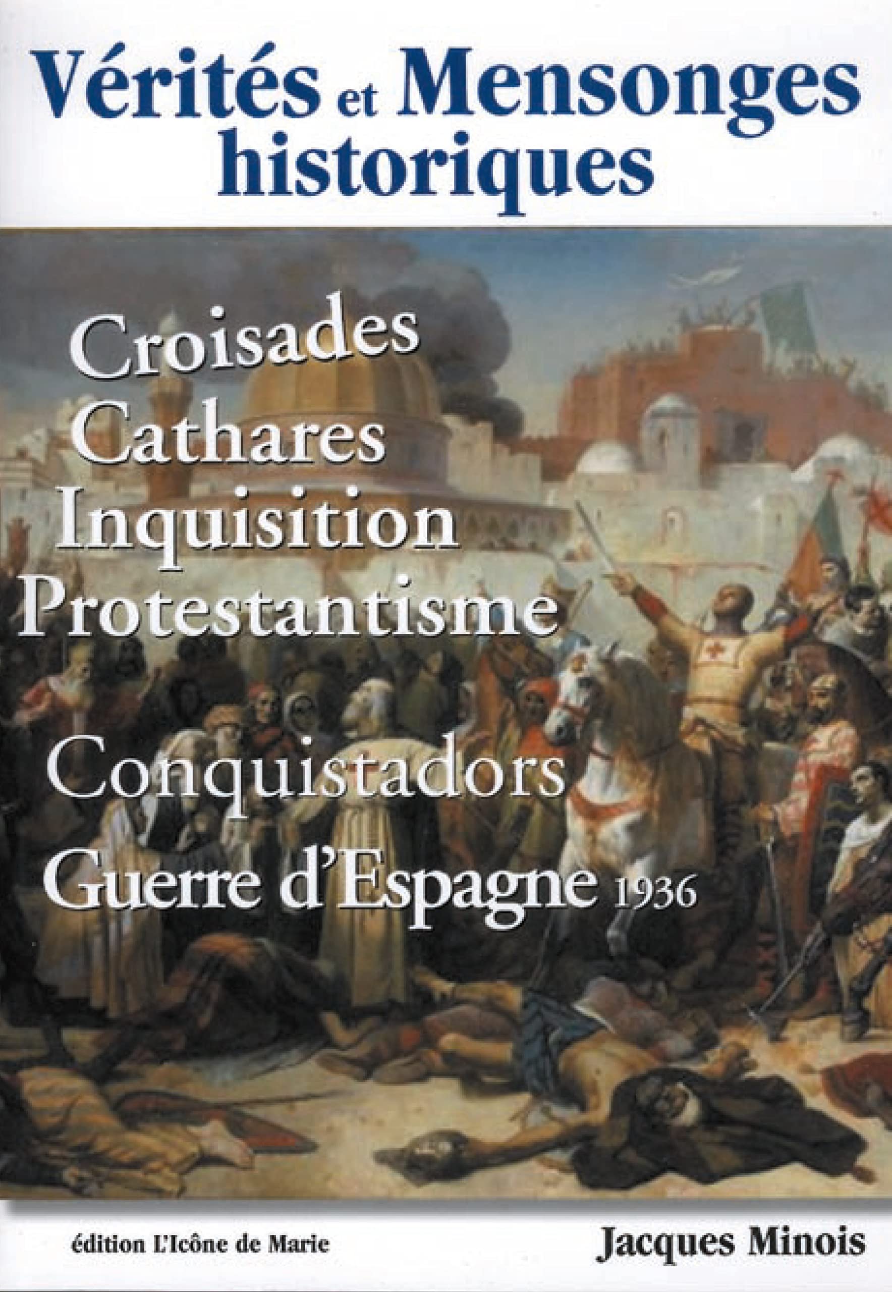 Vérités et mensonges historiques book