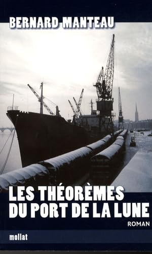 Les Théorèmes du port de la Lune Contemporary literature