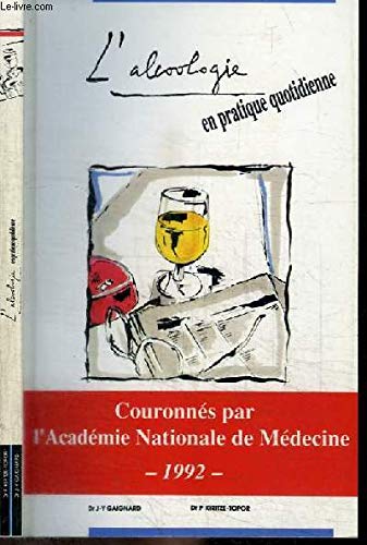 L'alcoologie en pratique quotidienne book