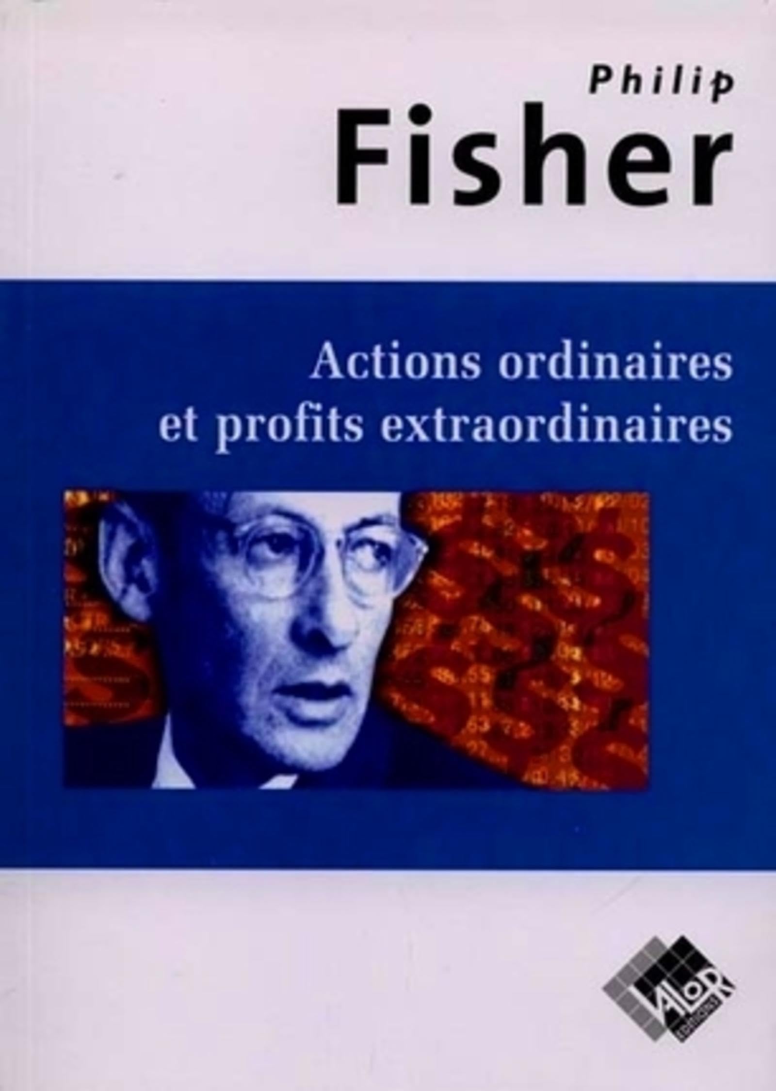 Actions ordinaires et profits extraordinaires Business, Finance & Career