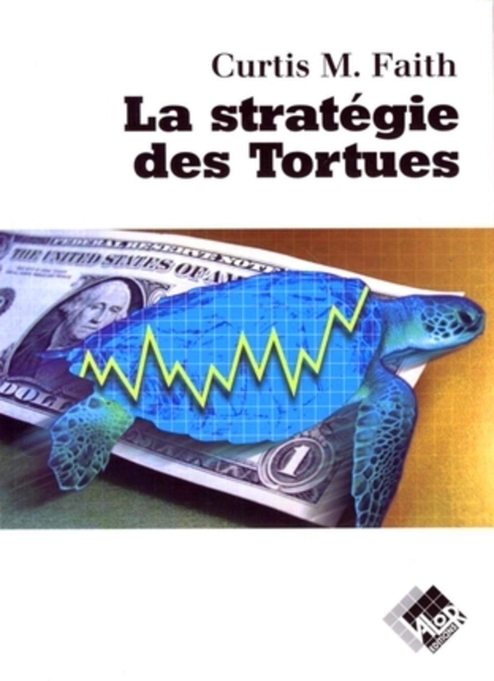 La stratégie des Tortues book