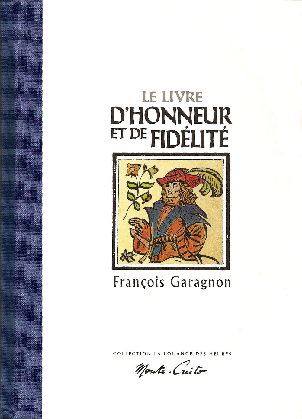 Le Livre d'honneur et de fidélité Contemporary literature