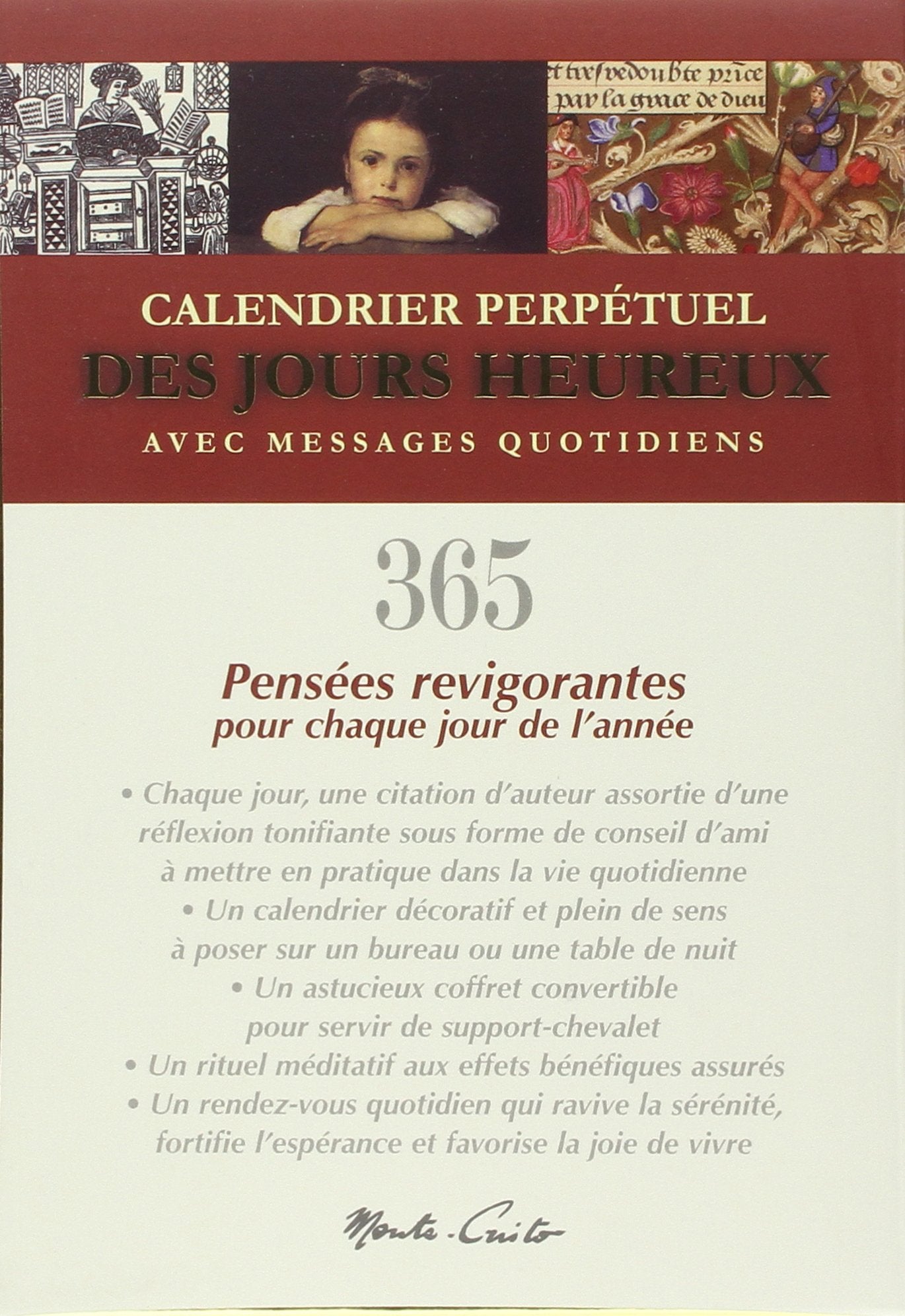 CALENDRIER DES JOURS HEUREUX - 365 Pensées revigorantes pour chaque jour de l'année : Calendrier perpétuel des jours heureux avec messages quotidiens Books
