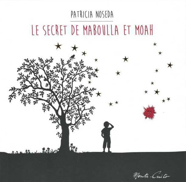 Le secret de maboulla et moah Books