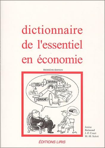 Dictionnaire De L'Essentiel En Economie. 3eme Edition book