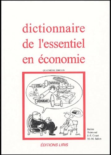 Dictionnaire de l'essentiel en économie Books