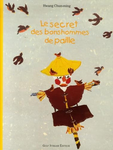 Le secret des bonshommes de paille Books