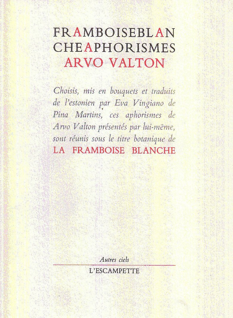 Product Image: La Framboise blanche : aphorismes