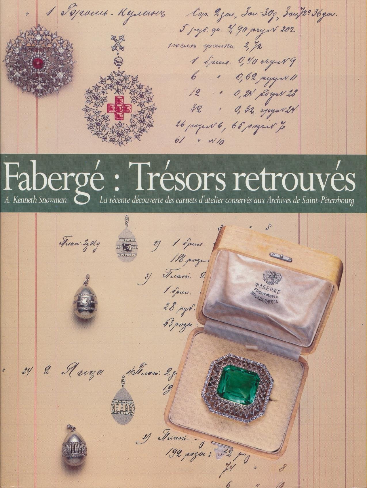 Fabergé, trésors retrouvés book