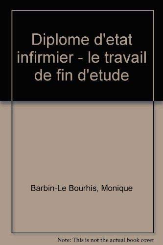 DE infirmier, le travail de fin d'études book