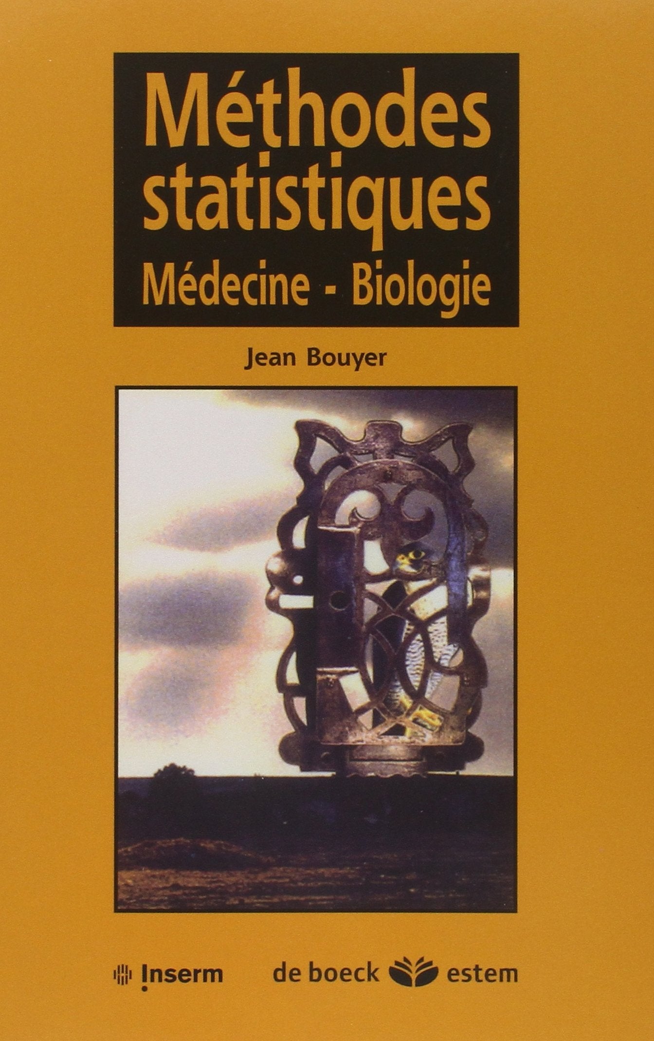 Méthodes statistiques: Médecine - Biologie Books