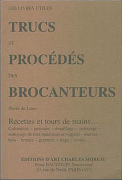 Trucs et procédés des brocanteurs Film, Art & Culture