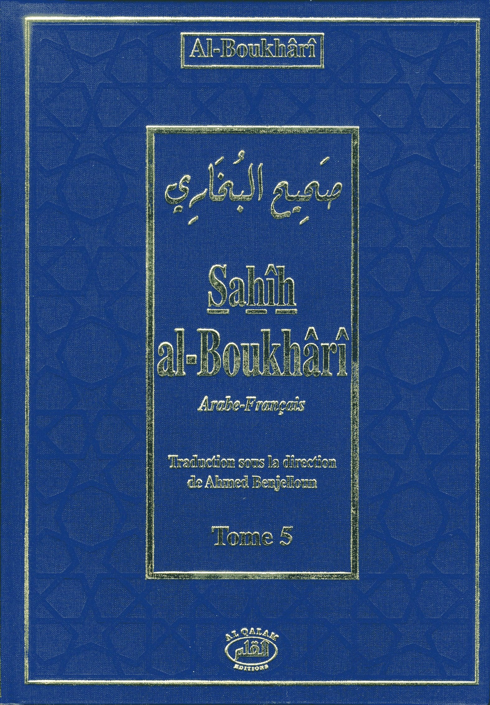 Sahîh Al-Boukhârî - Tome 5 (arabe/français) book