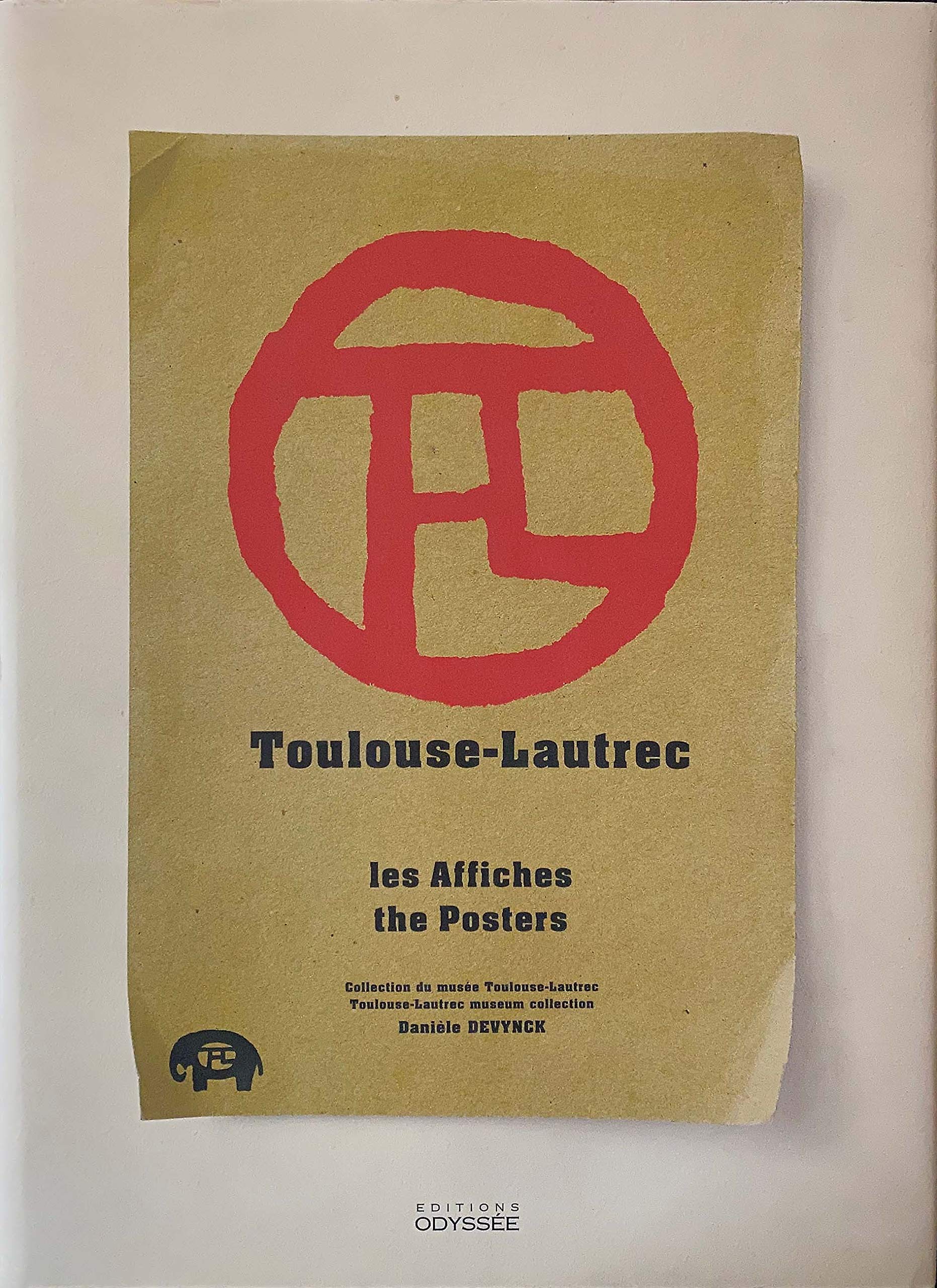 Toulouse-Lautrec. Les Affiches, Edition Bilingue Francais-Anglais book