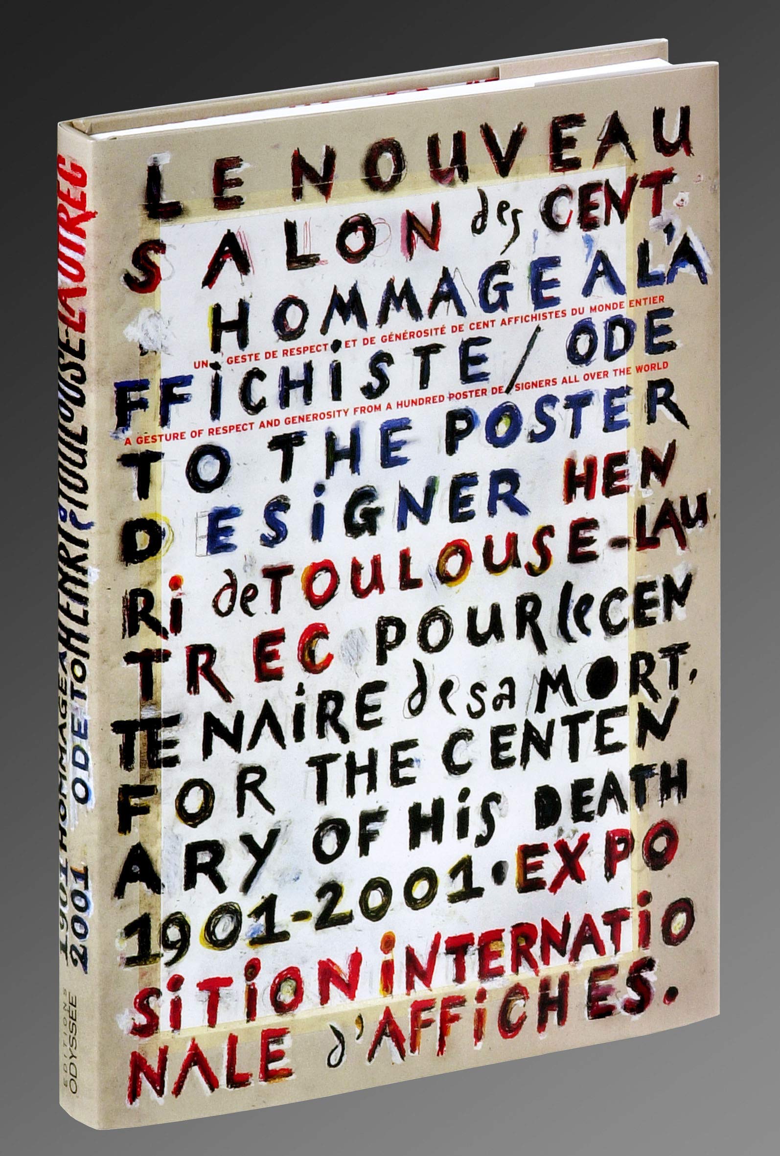 LE NOUVEAU SALON DES CENT hommage à Toulouse-Lautrec pour le centenaire de sa mort Film, Art & Culture