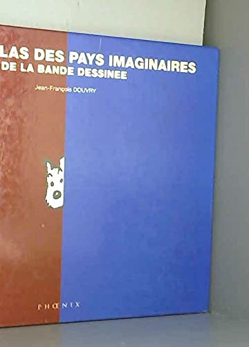 Le Grand atlas des pays imaginaires de la bande dessinée Books