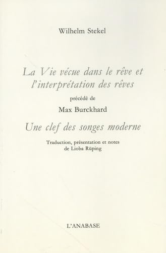 La Vie vécue dans le rêve et l'interprétation des rêves Books