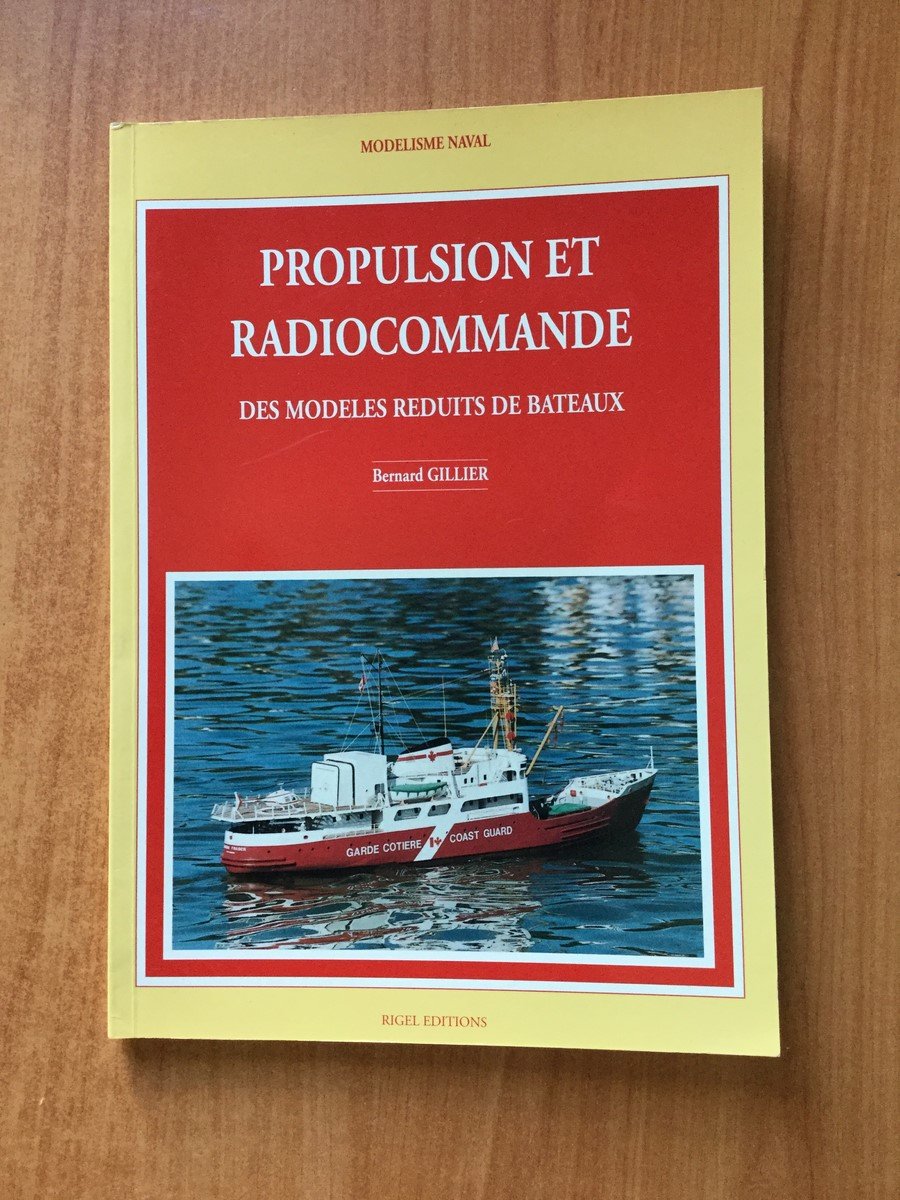 Propulsion et radiocommande des modèles réduits de bateaux (Modélisme naval) Books