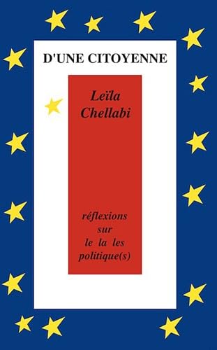D'une Citoyenne Reflexions sur le la les politique (s) book