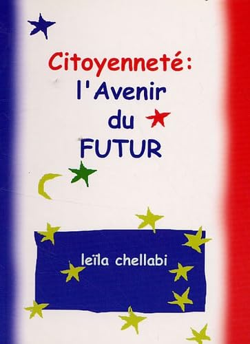Citoyenneté : l'avenir du futur Books
