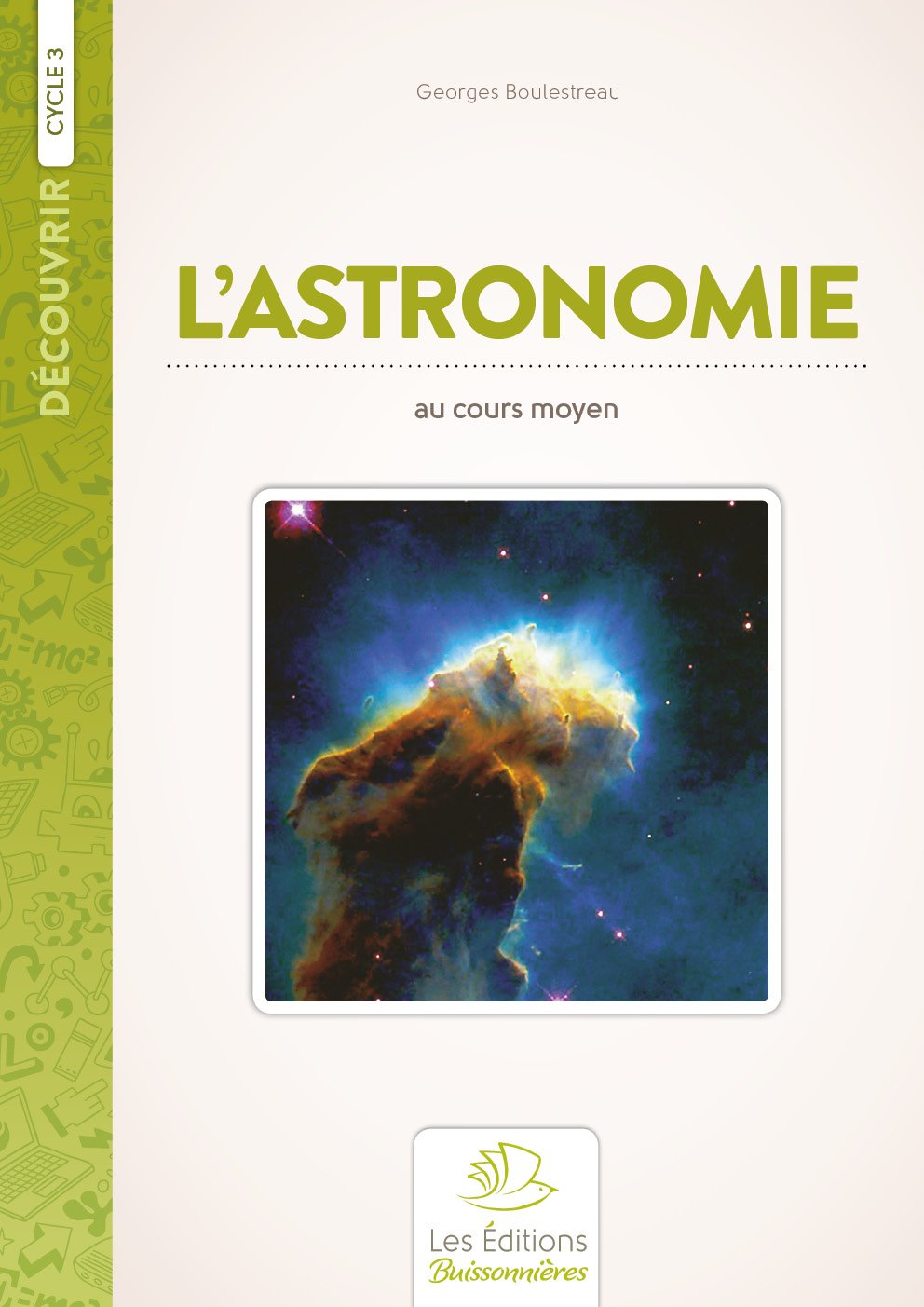 L'astronomie au cours moyen Cycle 3 book