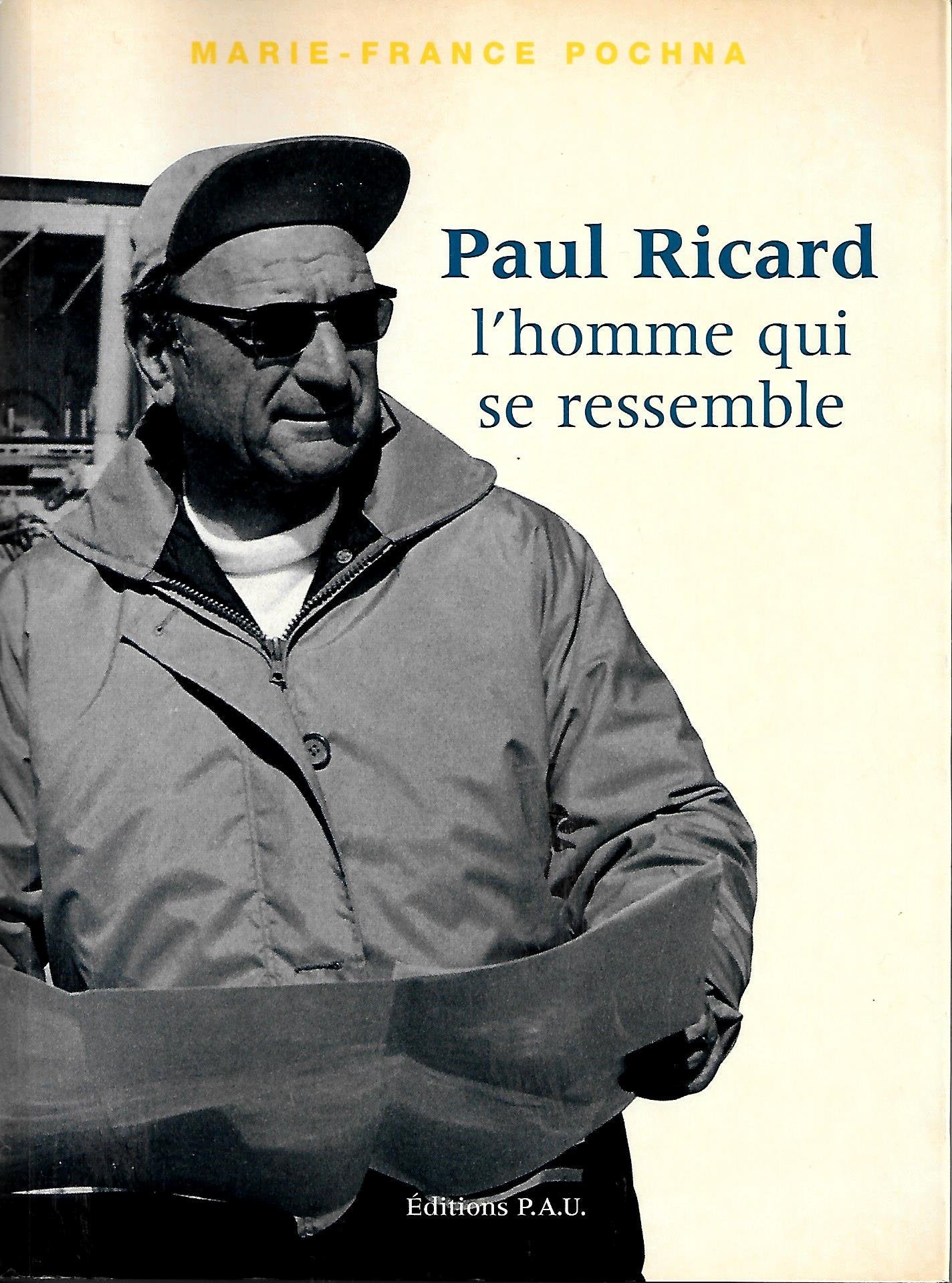 Paul Ricard, l'homme qui se ressemble Books